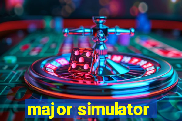 major simulator